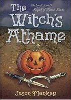 The Witch's Athame: The Craft, Lore & Magick of Ritual Blades 0738746789 Book Cover