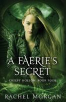 A Faerie's Secret 1928510388 Book Cover