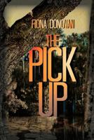 The Pick Up 1479766143 Book Cover