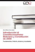 Introduccion Al Constitucionalismo Boliviano y Constitucion de 2009 3848460904 Book Cover