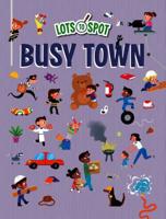 Busy Town 1538391503 Book Cover