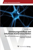 Stimmungseinfluss Bei Intuitiven Koharenzurteilen 363947015X Book Cover