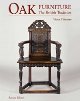 Oak Furniture - The British Tradition 1851497153 Book Cover