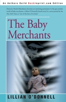 The Baby Merchants 0595229964 Book Cover