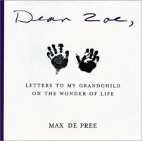 Dear Zoe: Letters to my Miracle Grandchild 0062513753 Book Cover