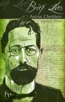 Anton Chekhov (Brief Lives) 1843919001 Book Cover