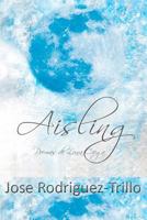 Aisling: Poemas de Luna Ciega 1477440828 Book Cover
