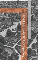 The Letchworth Conspiracy B0FF328LMR Book Cover
