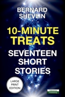 10-Minute Treats: Seventeen Short Stories 1910773514 Book Cover