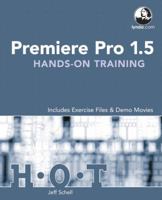 Premiere Pro 1.5 Hands-On Training 0321293983 Book Cover