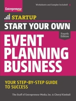 Start Your Own Event Planning Business: Your Step-By-Step Guide to Success 1599185628 Book Cover
