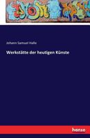 Werkstatte Der Heutigen Kunste 3741185930 Book Cover