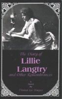 The Diary of Lillie Langtry: And Other Remembrances