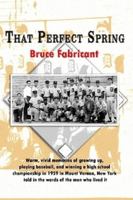 That Perfect Spring 057801534X Book Cover
