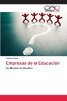 Empresas de la Educación 3659029777 Book Cover