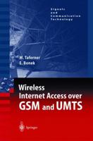 Wireless Internet Access Over GSM and Umts 3540425519 Book Cover