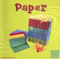 Paper (First Facts. Materials) 0736825134 Book Cover