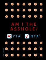 Am I The Asshole? YTA NTA* Notepad: *Here's Hoping 1708354107 Book Cover