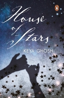 HOUSE Of FLOWERS, HOUSE Of STARS. 0143447351 Book Cover