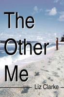 The Other Me 0595347878 Book Cover