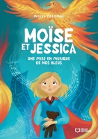 Moïse et Jessica - Une mise en musique de nos bleus (French Edition) 2386738981 Book Cover