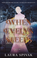 When Evelyn Sleeps B0CR89YF4G Book Cover