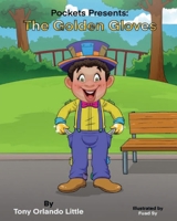 Pockets Presents: The Golden Gloves B0B72RMK26 Book Cover
