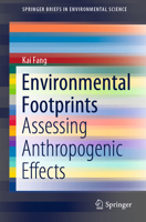 Environmental Footprints : Assessing Anthropogenic Effects 3030610179 Book Cover