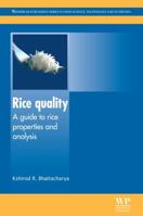 Rice Quality: A guide to rice properties and analysis 1845694856 Book Cover