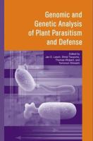 Genomic and Genetic Analysis of Plant Parasitism and Defense 0890543232 Book Cover