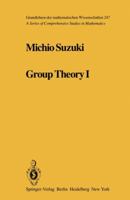 Group Theory I 3642618065 Book Cover