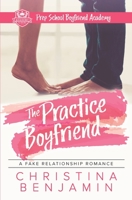 The Practice Boyfriend 1542441099 Book Cover