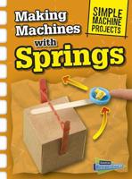 Making Machines with Springs 1410968103 Book Cover