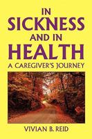 In Sickness and in Health 1450037666 Book Cover