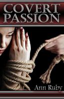 Covert Passion 1622341686 Book Cover