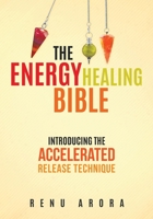 The Energy Healing Bible 0228812844 Book Cover