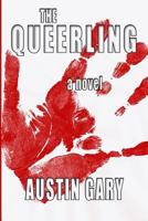 The Queerling 1492326275 Book Cover