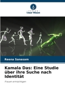Kamala Das: Eine Studie über ihre Suche nach Identität (German Edition) 6208043859 Book Cover