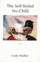 The Self-Styled No-Child 1904130704 Book Cover