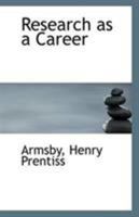 Research as a Career 1176936824 Book Cover