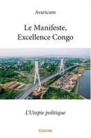 Le Manifeste, Excellence Congo (French Edition) 2414370343 Book Cover