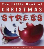 The Little Book of Christmas Stress 0740746839 Book Cover