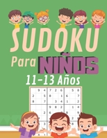 Sudoku para niños 11-13 Años: 200 Sudoku Niños de con Soluciones 9x9 para niños o niñas (21.59 x 27.94 ) Entrena la Memoria y la Lógica B08CJV1XQQ Book Cover