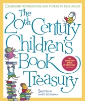 The 20th-Century Children's Book Treasury: Celebrated Picture Books and Stories to Read Aloud 0965575209 Book Cover