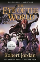 The Eye of the World: The Graphic Novel, Volume Four 1250901685 Book Cover