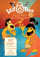 Iza et Ben: La lettre de Cl?op?tre 2322257923 Book Cover
