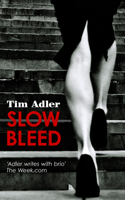 Slow Bleed 1911331272 Book Cover
