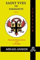 SAINT YVES DE KERMARTIN: Vie commentée (French Edition) 2959610601 Book Cover