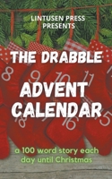 The Drabble Advent Calendar 1989642284 Book Cover