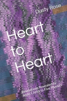 Heart to Heart: Revelations Revealed by Jesus Christ to Five Mystics B08BF14KP3 Book Cover